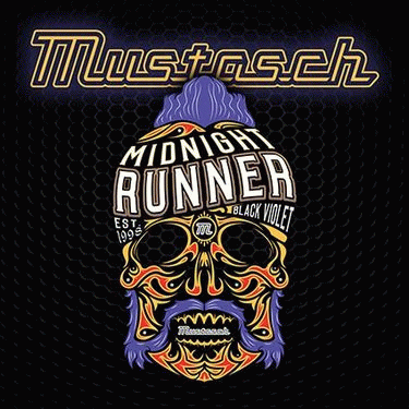 Mustasch : Midnight Runner
